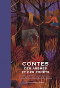 Contes des arbres et des forêts